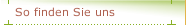 So finden Sie uns